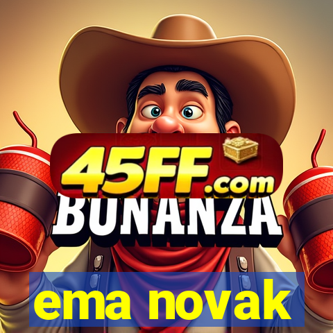 ema novak